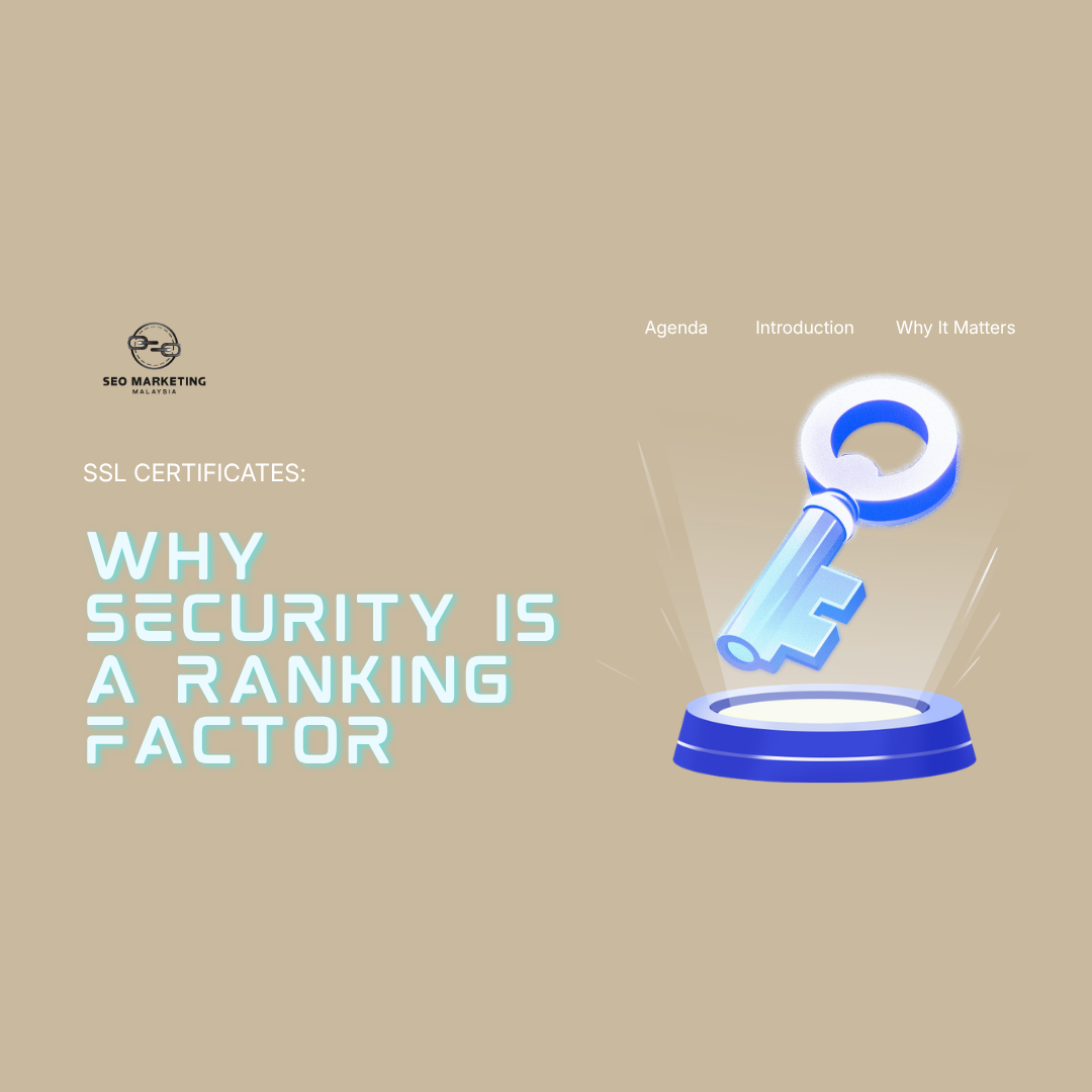 SSL Certificates: Why Security Is a Ranking Factor